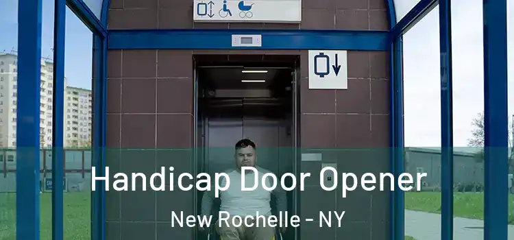 Handicap Door Opener New Rochelle - NY