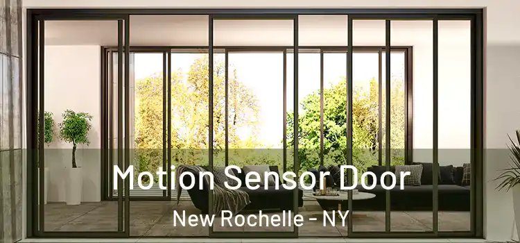 Motion Sensor Door New Rochelle - NY
